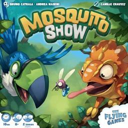 Mosquito show / Bruno Cathala, Andrea Mainini, aut. | Cathala, Bruno . Auteur