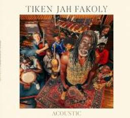 Acoustic / Tiken Jah Fakoly, comp. & chant | Fakoly, Tiken Jah. Chanteur