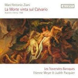 La morte vinta sul calvario / Marc Antonio Ziani, comp. | Ziani, Marc'Antonio. Compositeur