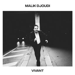 Vivant / Malik Djoudi, comp. & chant | Djoudi, Malik. Compositeur. Chanteur