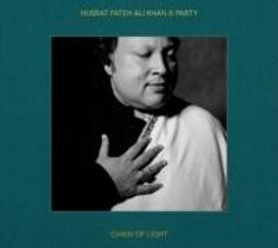 Chain of light / Nusrat Fateh Ali Khan, chant | 