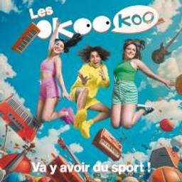 Va y avoir du sport ! / Les Okoo Koo, ens. voc. & instr. | Okoo Koo. Musicien