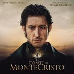 Bande originale du film "Le Comte de Monte Cristo" / Jérôme Rebotier, comp. | Rebotier, Jérôme. Compositeur