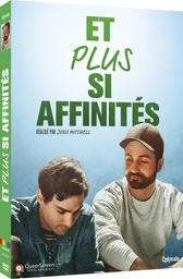 Et plus si affinités / Jono Mitchell, réal., scénario | Mitchell, Jono . Metteur en scène ou réalisateur. Scénariste