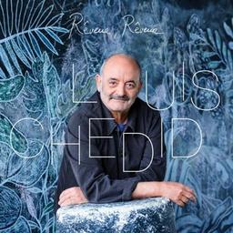 Rêveur, rêveur / Louis Chedid, comp., chant | Chedid, Louis. Compositeur. Chanteur