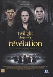 Twilight : Révélation, 2ème partie, chapitre 5 / Bill Condon, réal. | Condon, Bill. Metteur en scène ou réalisateur