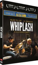 Whiplash | Chazelle, Damien. Metteur en scène ou réalisateur. Scénariste