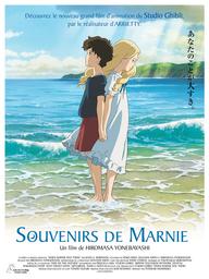 Souvenirs de Marnie | Yonebayashi, Hiromasa. Metteur en scène ou réalisateur. Scénariste