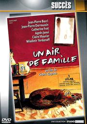 Un air de famille | Klapisch, Cédric. Metteur en scène ou réalisateur. Scénariste